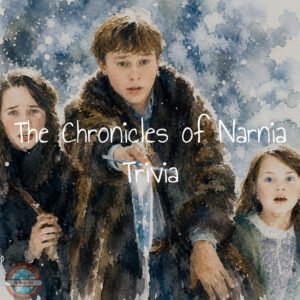 The chronicles of narnia trivia
