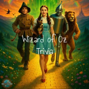 Wizard of Oz Trivia